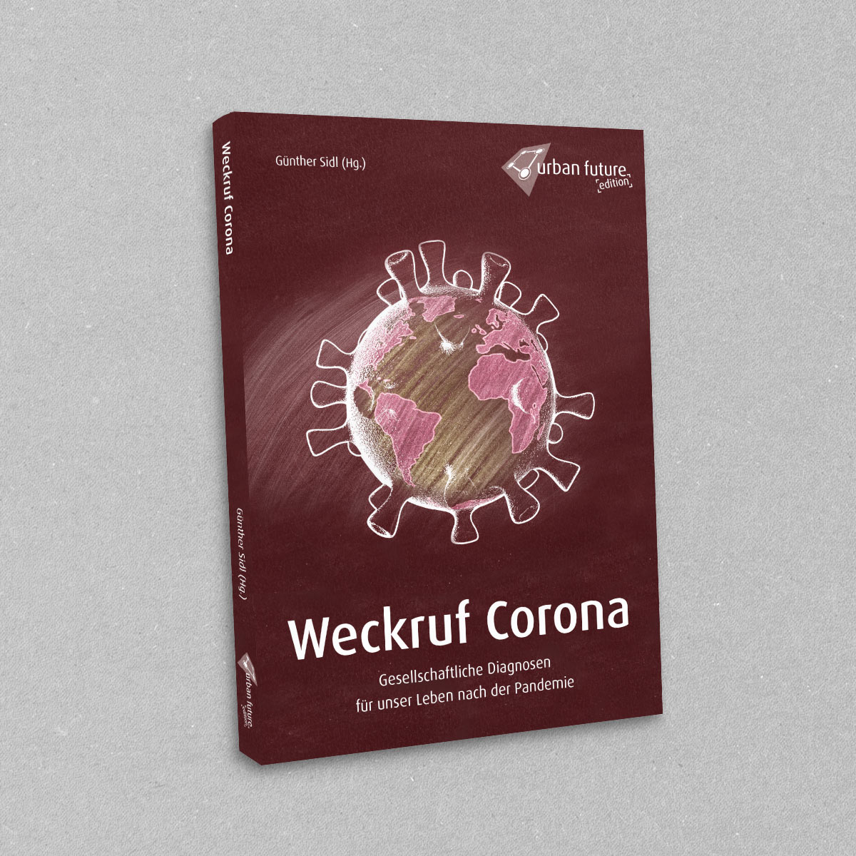 Urban Forum, Buch: Weckruf Corona